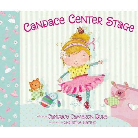 Candace Center Stage by Candace Cameron Bure