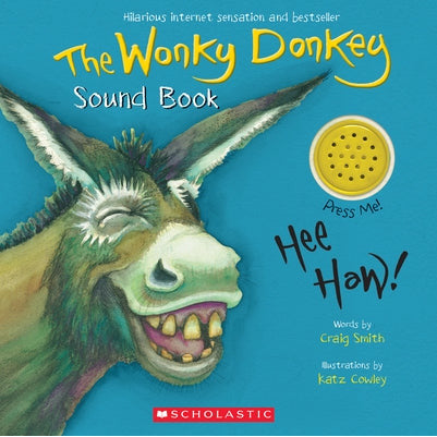 The Wonky Donkey Sound Book by Craig Smith