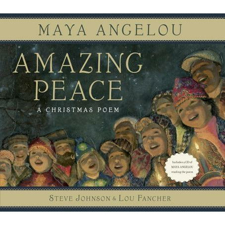 Amazing Peace: A Christmas Poem [With CD (Audio)] by Maya Angelou