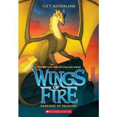Darkness of Dragons (Wings of Fire, Book 10), 10 by Tui T. Sutherland