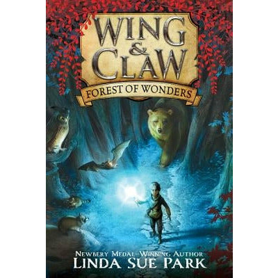 Forest of Wonders by Linda Sue Park