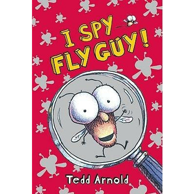 I Spy Fly Guy! (Fly Guy #7), 7: I Spy Fly Guy by Tedd Arnold