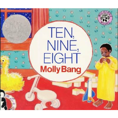 Ten, Nine, Eight by Molly Bang