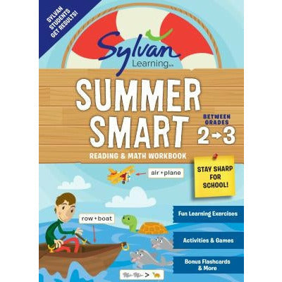 Sylvan Summer Smart Workbook: Between Grades 2 & 3 by Sylvan Learning