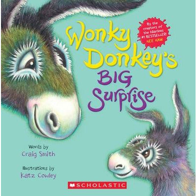Wonky Donkey's Big Surprise by Craig Smith