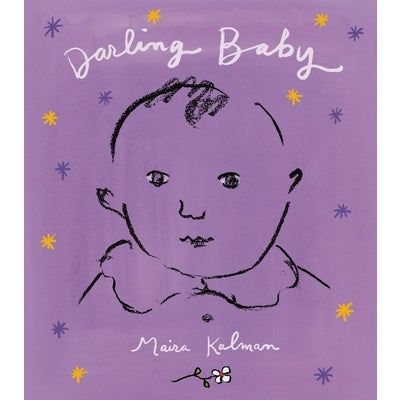 Darling Baby by Maira Kalman