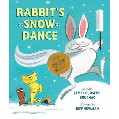 Rabbit's Snow Dance: A Traditional Iroquois Story by Joseph Bruchac