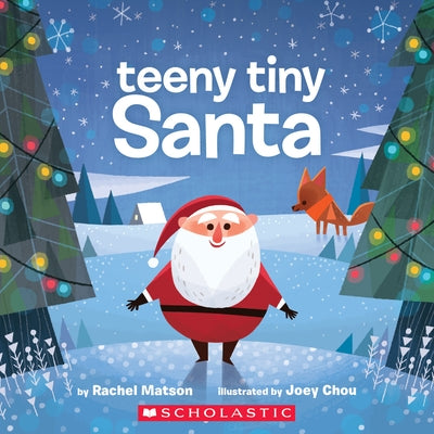 Teeny Tiny Santa by Rachel Matson