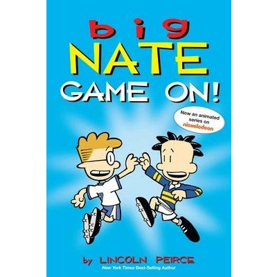 Big Nate: Game On!, 6 by Lincoln Peirce