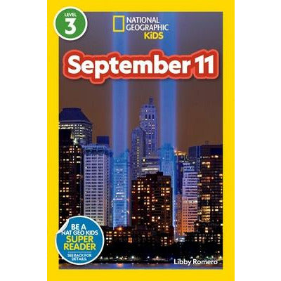 National Geographic Readers: September 11 (Level 3) by Libby Romero