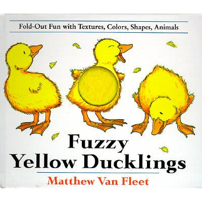 Fuzzy Yellow Ducklings by Matthew Van Fleet