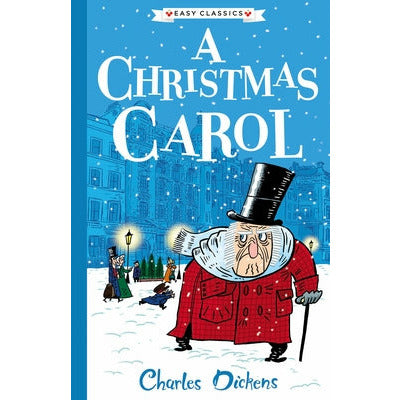 Charles Dickens: A Christmas Carol by Charles Dickens
