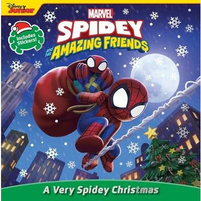 Spidey and His Amazing Friends a Very Spidey Christmas by Steve Behling