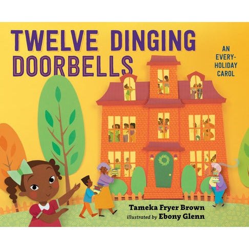 Twelve Dinging Doorbells by Tameka Fryer Brown