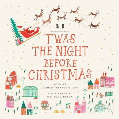 Mr. Boddington's Studio: 'Twas the Night Before Christmas by Clement Clarke Moore