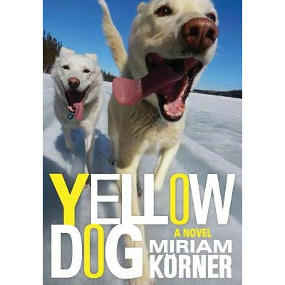 Yellow Dog by Miriam Korner
