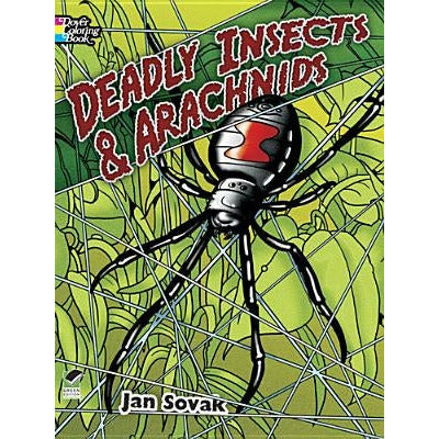 Deadly Insects & Arachnids Coloring Book by Jan Sovak