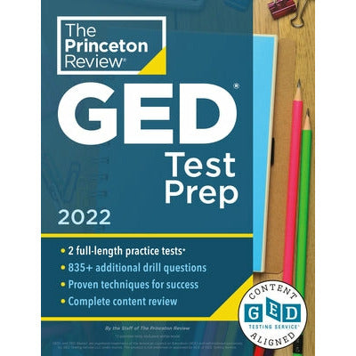 Princeton Review GED Test Prep, 2022: Practice Tests + Review & Techniques + Online Features by The Princeton Review