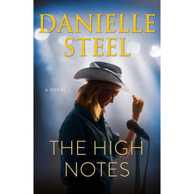 The High Notes by Danielle Steel