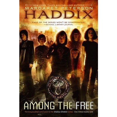 Among the Free by Margaret Peterson Haddix