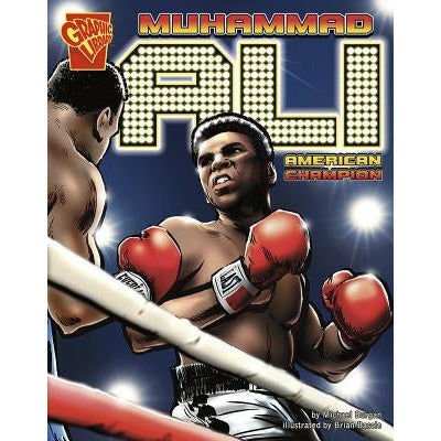 Muhammad Ali: American Champion by Michael Burgan