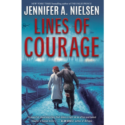Lines of Courage by Jennifer A. Nielsen