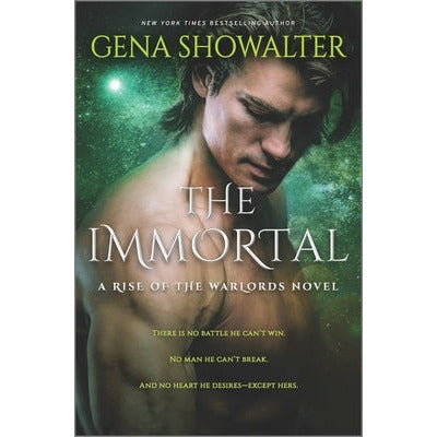 The Immortal by Gena Showalter