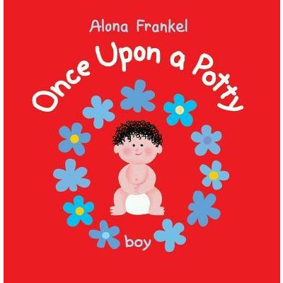 Once Upon a Potty: Boy by Alona Frankel