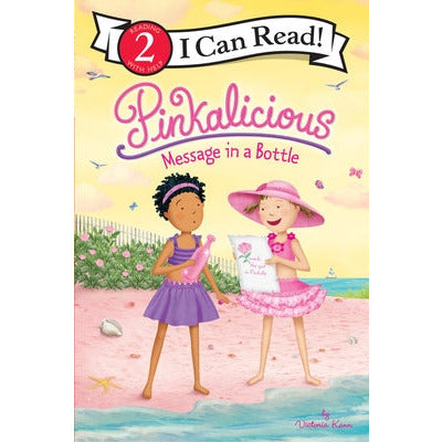 Pinkalicious: Message in a Bottle by Victoria Kann