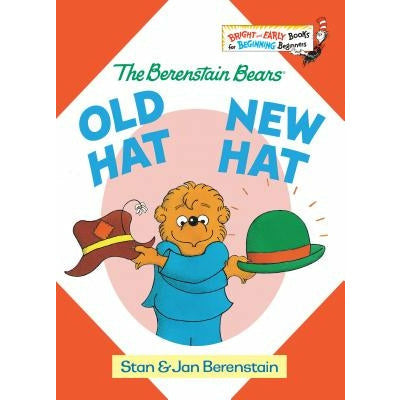 Old Hat New Hat by Stan Berenstain