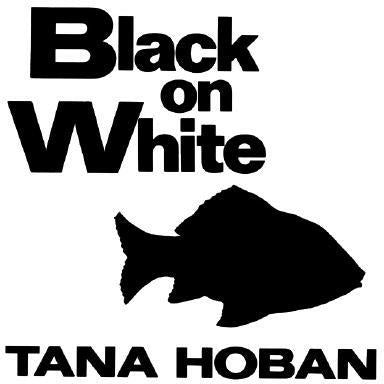 Black on White by Tana Hoban