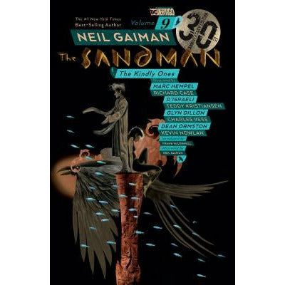 Sandman Vol. 9: The Kindly Ones 30th Anniversary Edition by Neil Gaiman