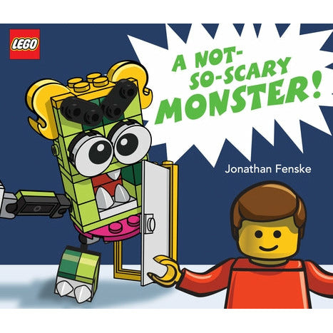 A Not-So-Scary Monster! (a Lego Picture Book) by Jonathan Fenske