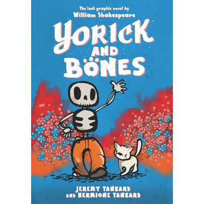 Yorick and Bones by Jeremy Tankard