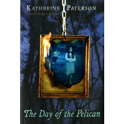 The Day of the Pelican by Katherine Paterson