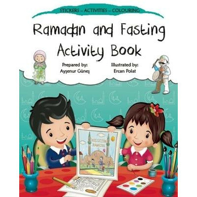 Ramadan and Fasting Activity Book by Aysenur Gunes