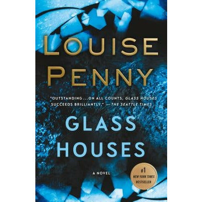 Glass Houses by Louise Penny