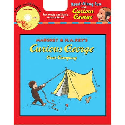 Curious George Goes Camping Book & CD [With CD] by H. A. Rey