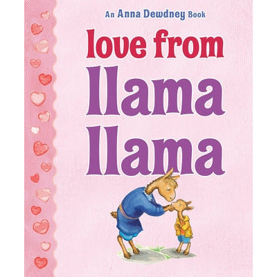 Love from Llama Llama by Anna Dewdney