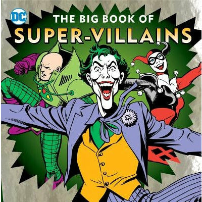 The Big Book of Super-Villains by Morris Katz