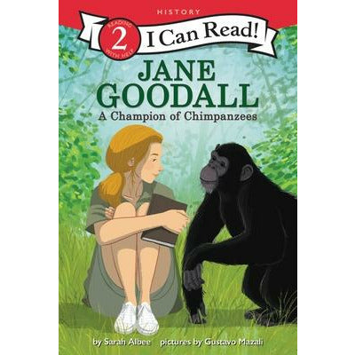 Jane Goodall: A Champion of Chimpanzees by Sarah Albee