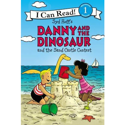 Danny and the Dinosaur and the Sand Castle Contest by Syd Hoff