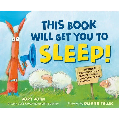 This Book Will Get You to Sleep! by Jory John