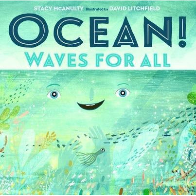 Ocean!: Waves for All by Stacy McAnulty