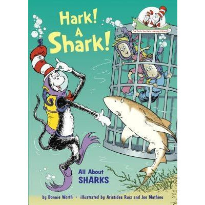 Hark! a Shark!: All about Sharks by Bonnie Worth