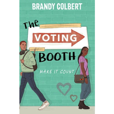 The Voting Booth by Brandy Colbert