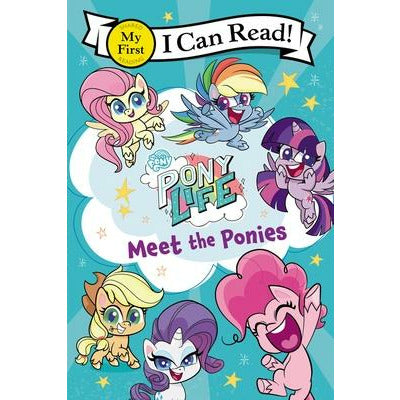My Little Pony: Pony Life: Meet the Ponies by Hasbro