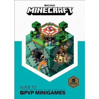 Minecraft: Guide to Pvp Minigames by Mojang Ab