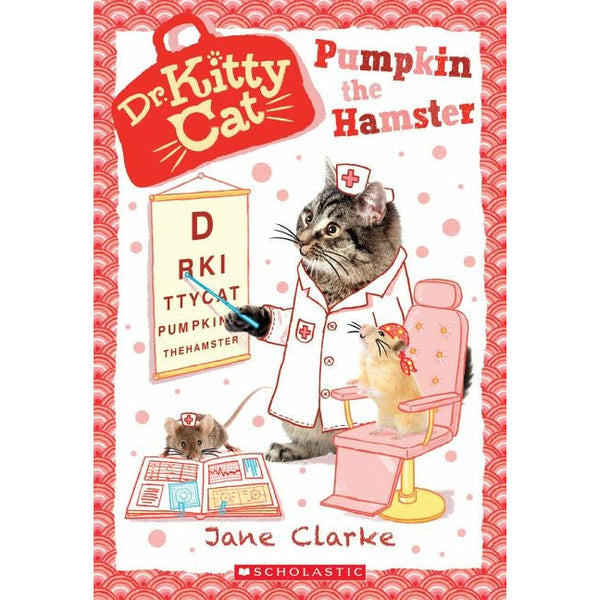 Pumpkin the Hamster (Dr. Kittycat #6), 6 by Jane Clarke