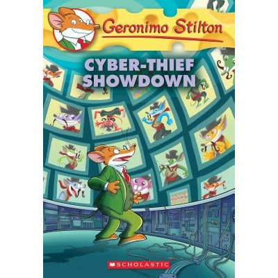 Cyber-Thief Showdown (Geronimo Stilton #68), 68 by Geronimo Stilton